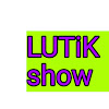 LUTiK Show